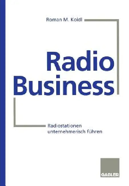 Buy Radio Business (English, Roman M. Koidl) — BookShops.in