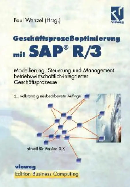 Geschäftsprozeßoptimierung Mit Sap(r) R/3 (English, Paul Wenzel)