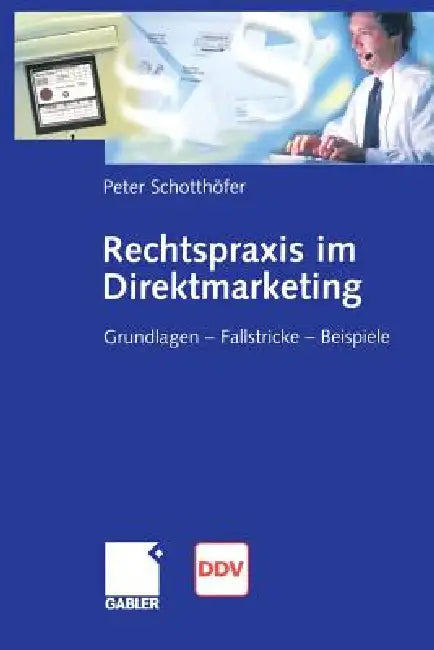Buy Rechtspraxis Im Direktmarketing (English, Peter Schotthöfer) — BookShops.in