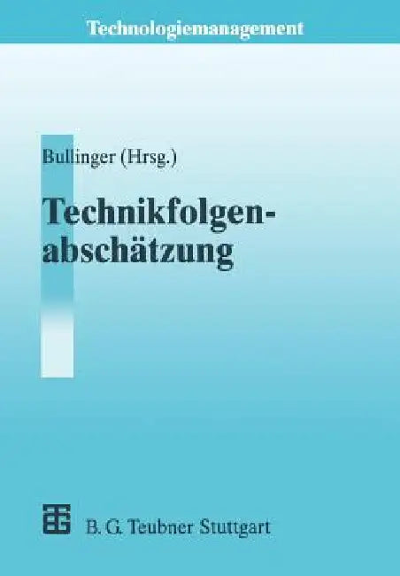 Buy Technikfolgenabschätzung (Ta) (English, Hans-Jörg Bullinger) — BookShops.in