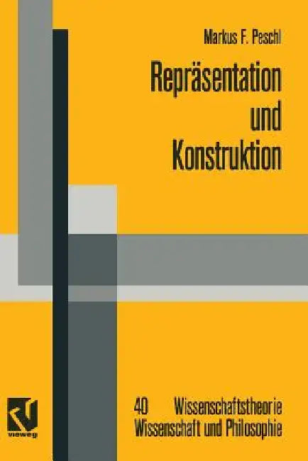 Repräsentation Und Konstruktion (English, Markus F. Peschl)