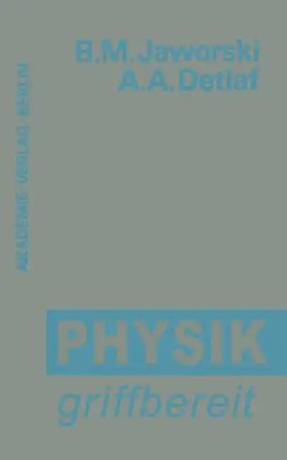 Physik Griffbereit (English, Boris M. Jaworski | Ferdinand Cap | Andrej A. Detlaf)