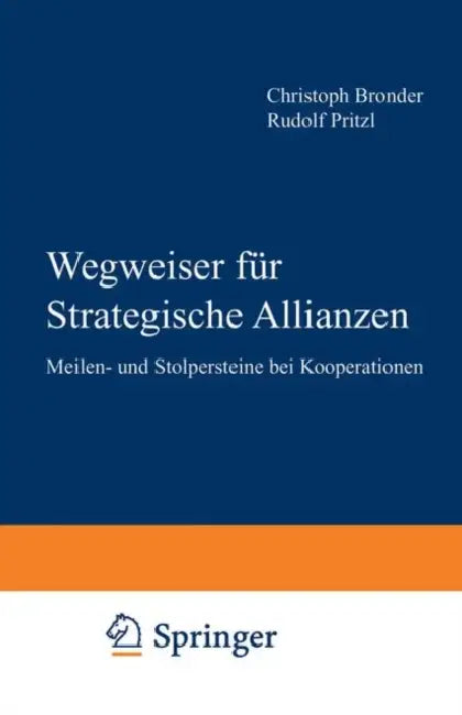 Buy Wegweiser Für Strategische Allianzen (English, Chrostoph Bronder | Rudolf H. Pritzl) — BookShops.in