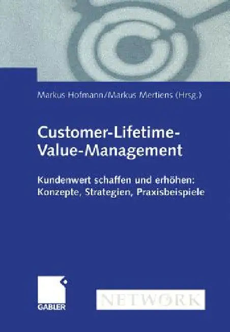 Customer-Lifetime-Value-Management (English, Markus Hofmann | Markus Mertiens)