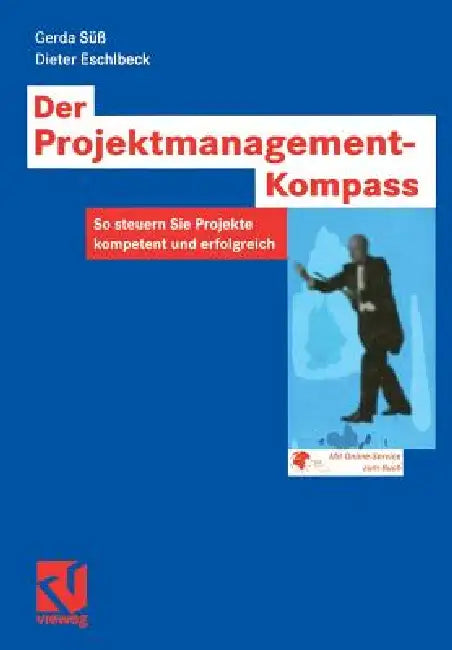 Buy Der Projektmanagement-Kompass (English, Gerda Süß | Dieter Eschlbeck) — BookShops.in