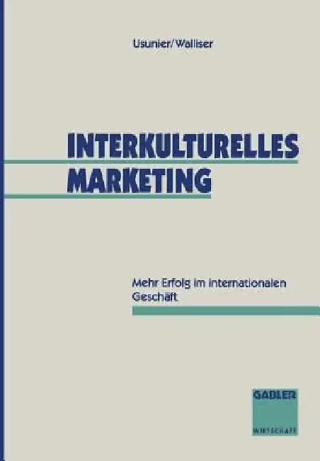 Interkulturelles Marketing (English, Jean-Claude Usunier | Björn Walliser)