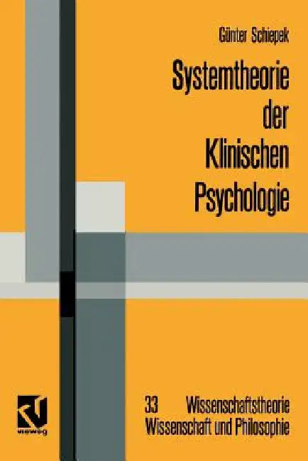 Buy Systemtheorie Der Klinischen Psychologie (English, Günter Schiepek) — BookShops.in
