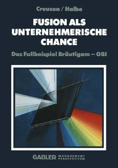 Buy Fusion ALS Unternehmerische Chance (English, Utho Creusen | Paul Halbe) — BookShops.in