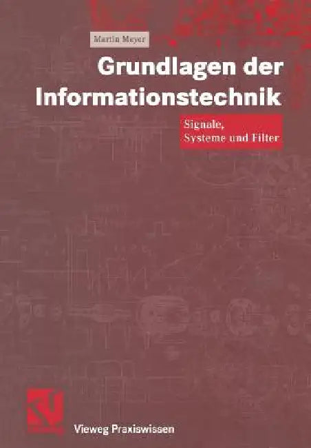 Buy Grundlagen Der Informationstechnik (English, Martin Meyer | Otto Mildenberger) — BookShops.in