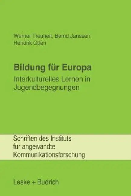 Buy Bildung Für Europa (English, Werner Treuheit) — BookShops.in