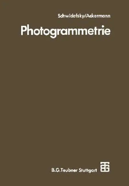 Buy Photogrammetrie (English, Kurt Schwidefsky | Friedrich Ackermann) — BookShops.in