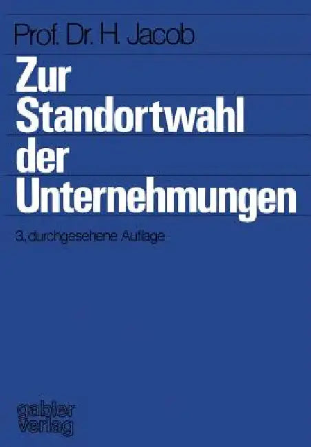 Buy Zur Standortwahl Der Unternehmungen (English, Herbert Jacob) — BookShops.in