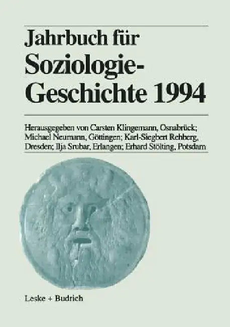 Buy Jahrbuch Für Soziologiegeschichte 1994 (English, Carsten Klingemann | Michael Neumann | Karl-Siegbert Rehberg) — BookShops.in