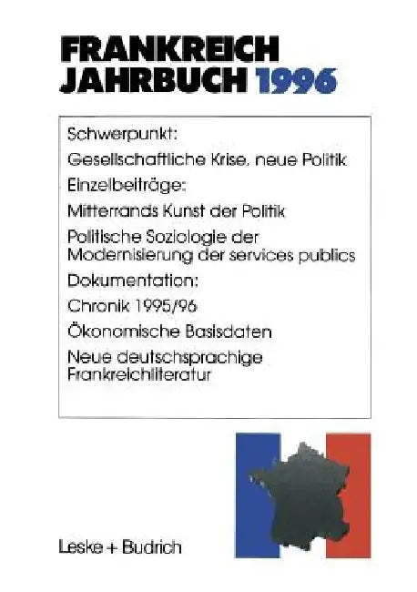Buy Frankreich-Jahrbuch 1996 (English, Lothar Albertin | Wolfgang Asholt | Hans Manfred Bock) — BookShops.in