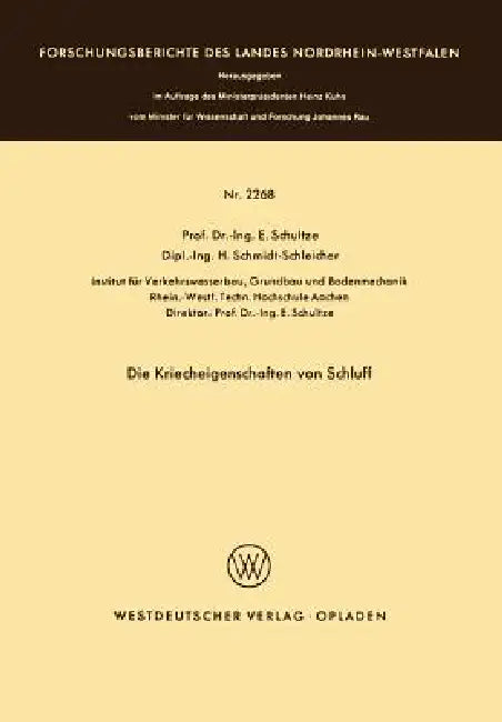 Die Kriecheigenschaften Von Schluff (English, Edgar Schultze | E. Schultze | H. Schmidt-Schleicher)