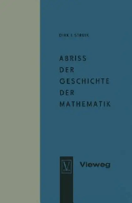 Abriss Der Geschichte Der Mathematik (English, Dirk Jan Struik | Dirk J. Struik)
