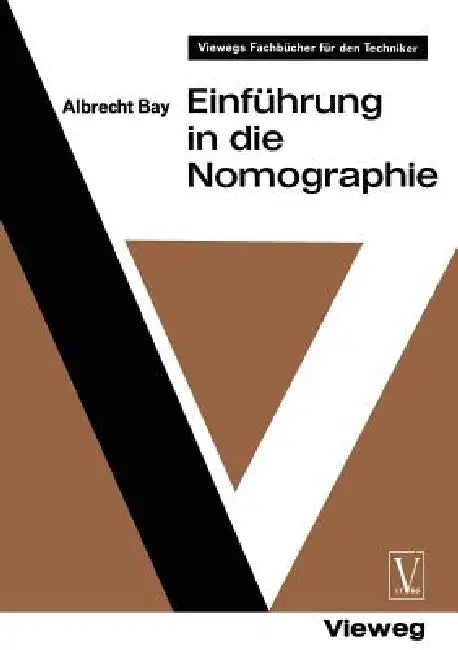 Buy Einführung in Die Nomographie (English, Albrecht Bay | Albrecht Bay) — BookShops.in