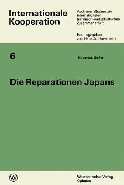 Buy Die Reparationen Japans (English, Hubertus Seifert | Hubertus Seifert) — BookShops.in