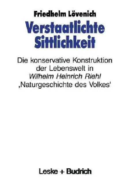 Buy Verstaatlichte Sittlichkeit (English, Friedhelm Lövenich) — BookShops.in