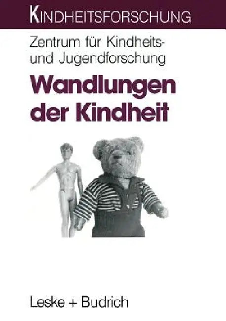 Buy Wandlungen Der Kindheit (English, Zentrum Für Kindheits- Und Jugendforschu) — BookShops.in