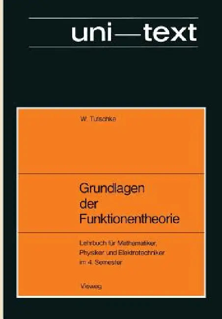Grundlagen Der Funktionentheorie (English, Wolfgang Tutschke)