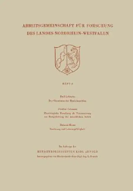 Der Chemismus Der Muskelmaschine. Physiologische Forschung ALS Voraussetzung Zur Bestgestaltung Der (English, Emil Lehnartz)