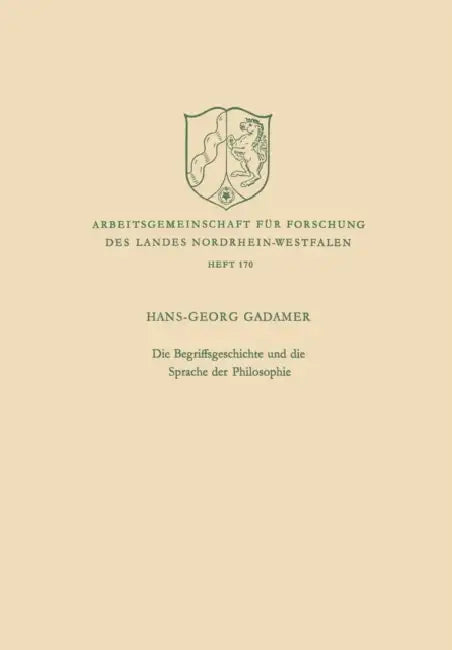 Buy Die Begriffsgeschichte und die Sprache der Philosophie (English, Hans-Georg Gadamer) — BookShops.in