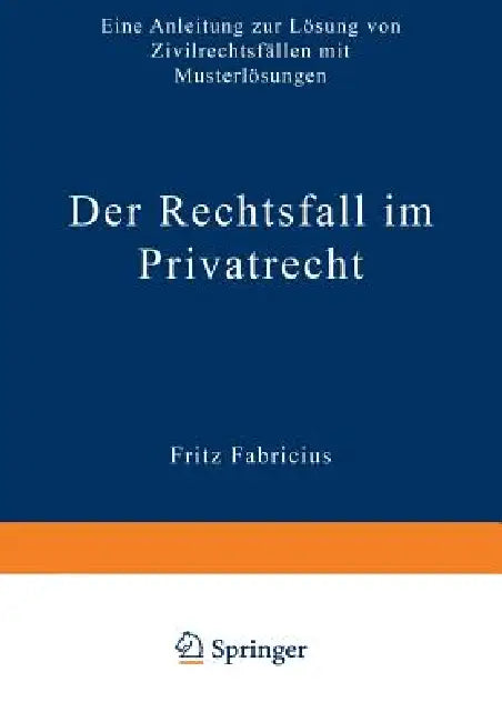 Der Rechtsfall Im Privatrecht (English, Fritz Fabricius)