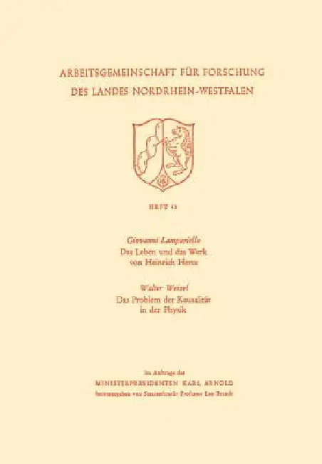Das Leben Und Das Werk Von Heinrich Hertz / Das Problem Der Kausalität in Der Physik (English, Giovanni Lampariello)