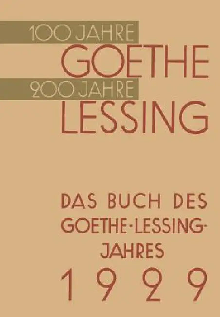 Das Buch Des Goethe-Lessing-Jahres 1929 (English, Paul Von Hindenburg)