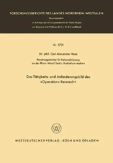 Buy Das Tätigkeits- Und Anforderungsbild Des »Operations Research« (English, Carl Alexander Roos) — BookShops.in
