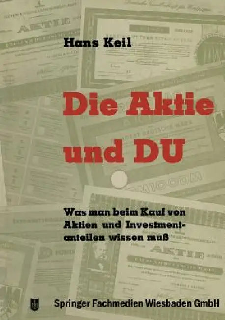 Buy Die Aktie Und Du (English, Hans Keil) — BookShops.in
