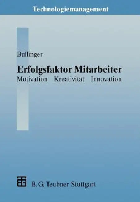 Buy Erfolgsfaktor Mitarbeiter (English, Hans-Jörg Bullinger | Hans-Jörg Bullinger | Matthias Gommel) — BookShops.in