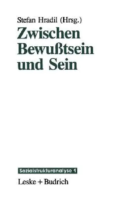 Buy Zwischen Bewußtsein Und Sein (English, Stefan Hradil) — BookShops.in