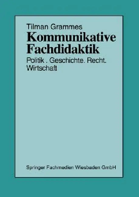 Buy Kommunikative Fachdidaktik (English, Tilman Grammes) — BookShops.in