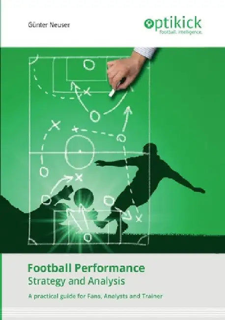 Football Performance (English, Günter Neuser)