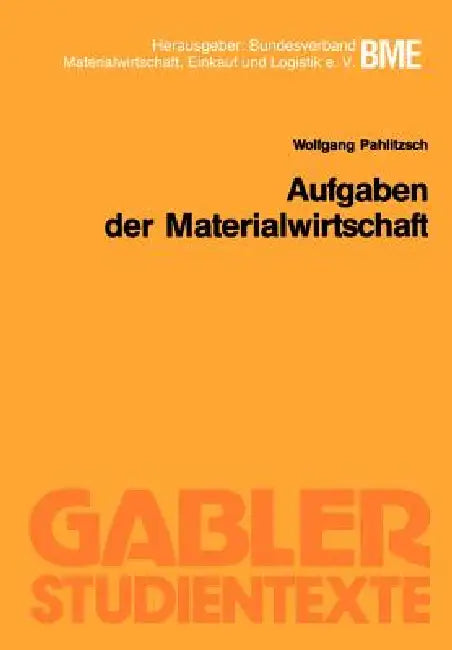 Buy Aufgaben Der Materialwirtschaft (English, Wolfgang Pahlitzsch) — BookShops.in