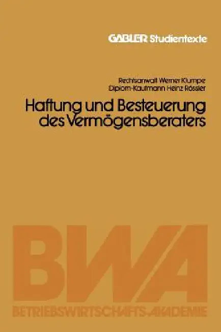 Buy Haftung Und Besteuerung Des Vermögensberaters (English, Werner Klumpe | Heinz Rössler) — BookShops.in