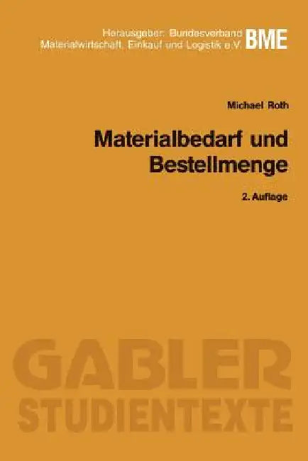 Buy Materialbedarf Und Bestellmenge (English, Michael Roth) — BookShops.in