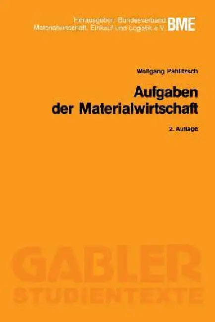 Buy Aufgaben Der Materialwirtschaft (English, Wolfgang Pahlitzsch) — BookShops.in