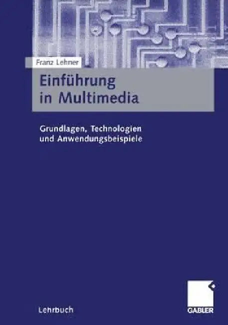 Buy Einführung in Multimedia (English, Franz Lehner) — BookShops.in