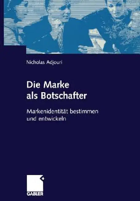 Buy Die Marke ALS Botschafter (English, Nicholas Adjouri) — BookShops.in