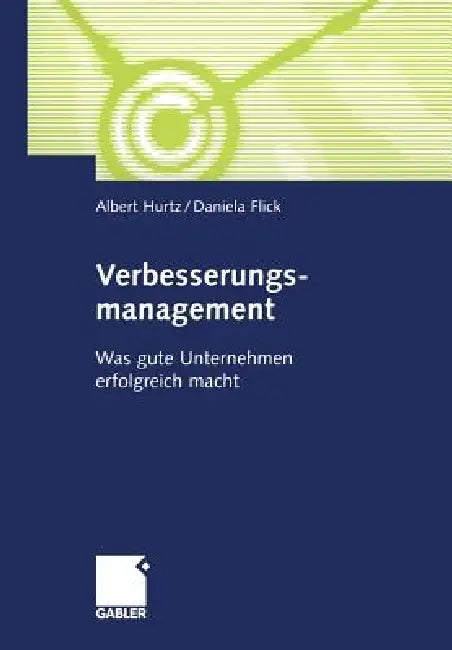 Buy Verbesserungsmanagement (English, Albert Hurtz | Tanja Bronnsack | Daniela Flick) — BookShops.in