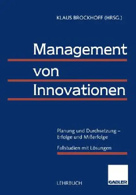 Buy Management Von Innovationen (English, Klaus Brockhoff) — BookShops.in