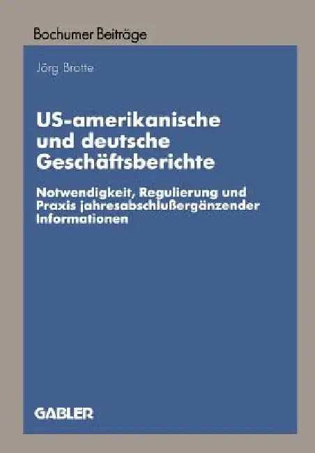 Buy Us-Amerikanische Und Deutsche Geschäftsberichte (English, Jörg Brotte) — BookShops.in