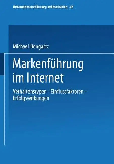 Markenführung Im Internet (English, Michael Bongartz)