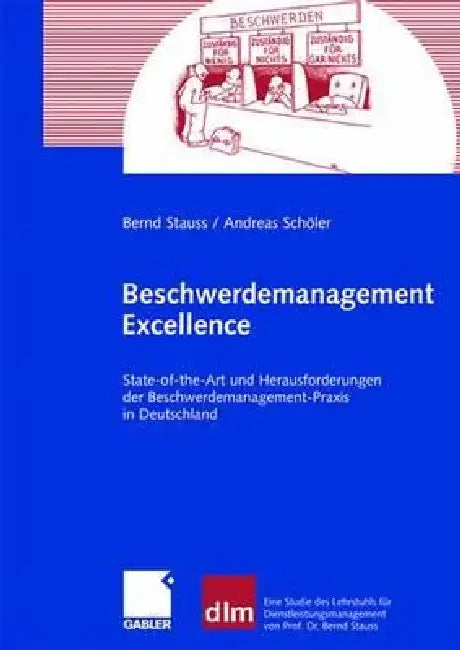 Buy Beschwerdemanagement Excellence (English, Bernd Stauss | Andreas Schöler) — BookShops.in