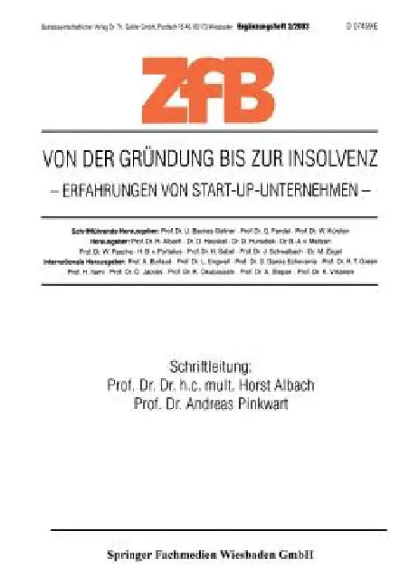 Buy Von Der Gründung Bis Zur Insolvenz Erfahrungen Von Start-Up-Unternehmen (English, Horst Albach | Andreas Pinkwart) — BookShops.in