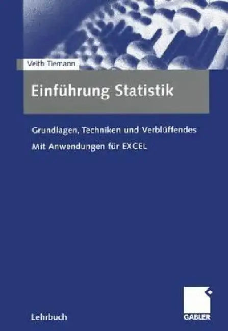 Buy Einführung Statistik (English, Veith Tiemann) — BookShops.in