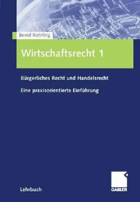 Buy Wirtschaftsrecht 1 (English, Bernd Rohlfing) — BookShops.in